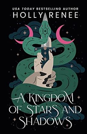 Book cover of A Kingdom of Stars and Shadows